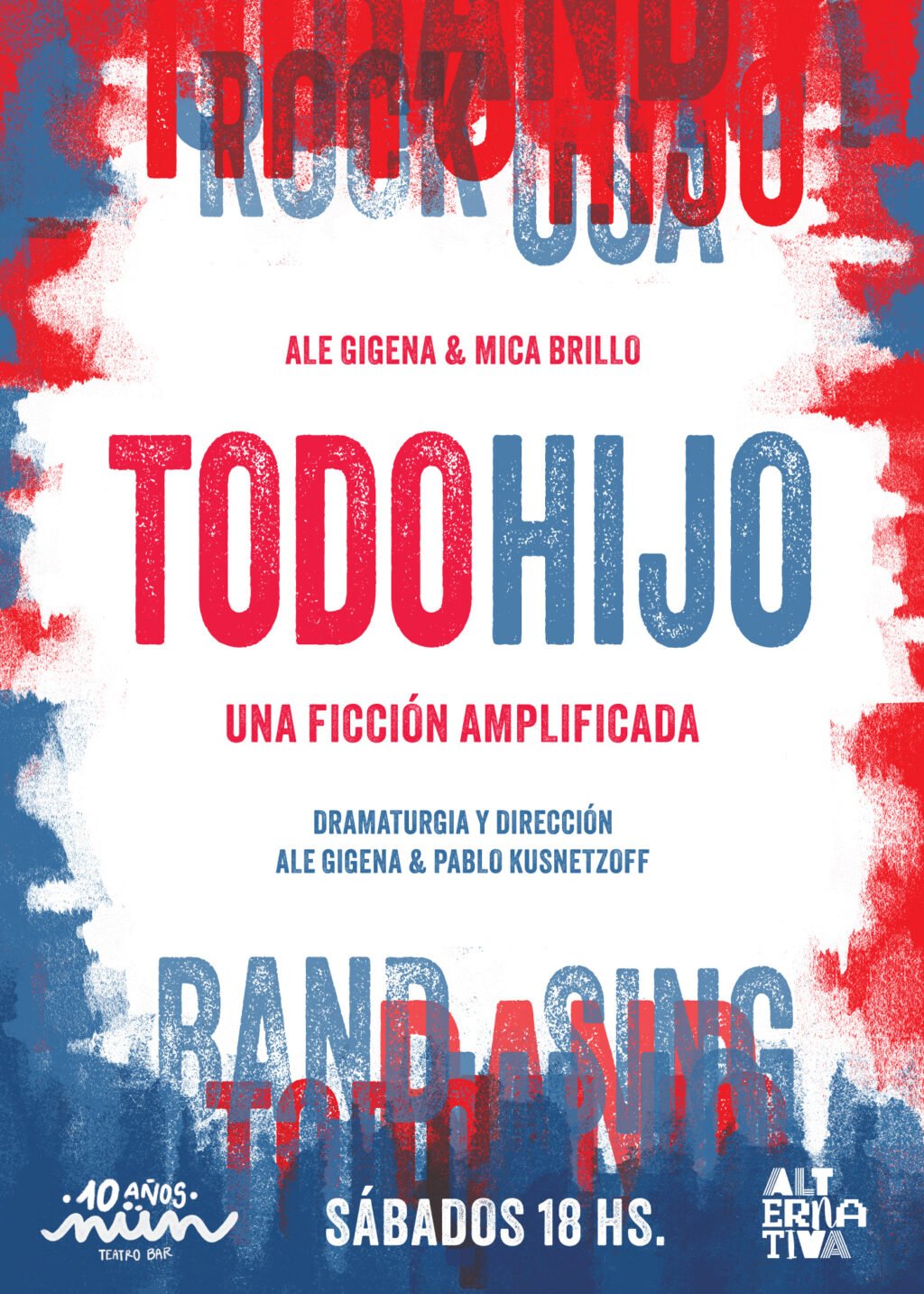 Crítica de “Todo hijo”, obra teatral dirigida por Ale Gigena y Pablo Kusnetzoff
